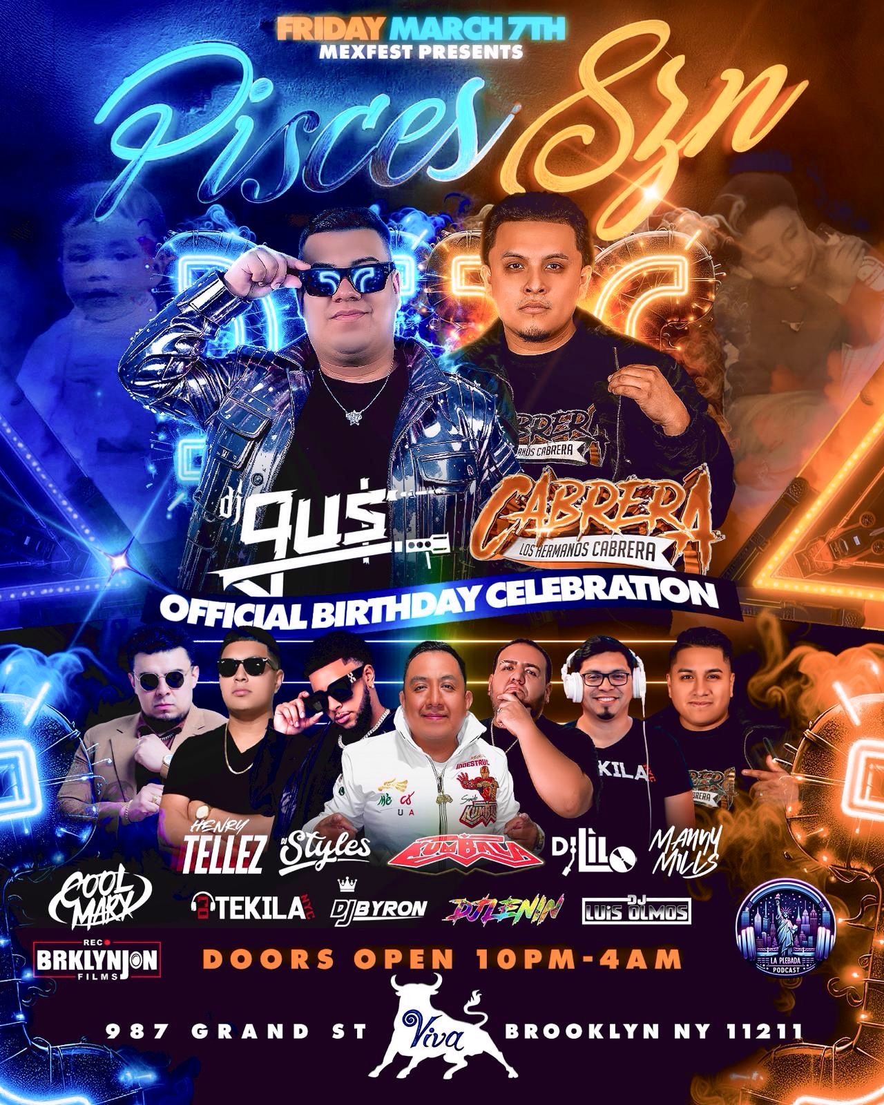 DJ Gus & Hermanos Cabrera Birthday Celebration
