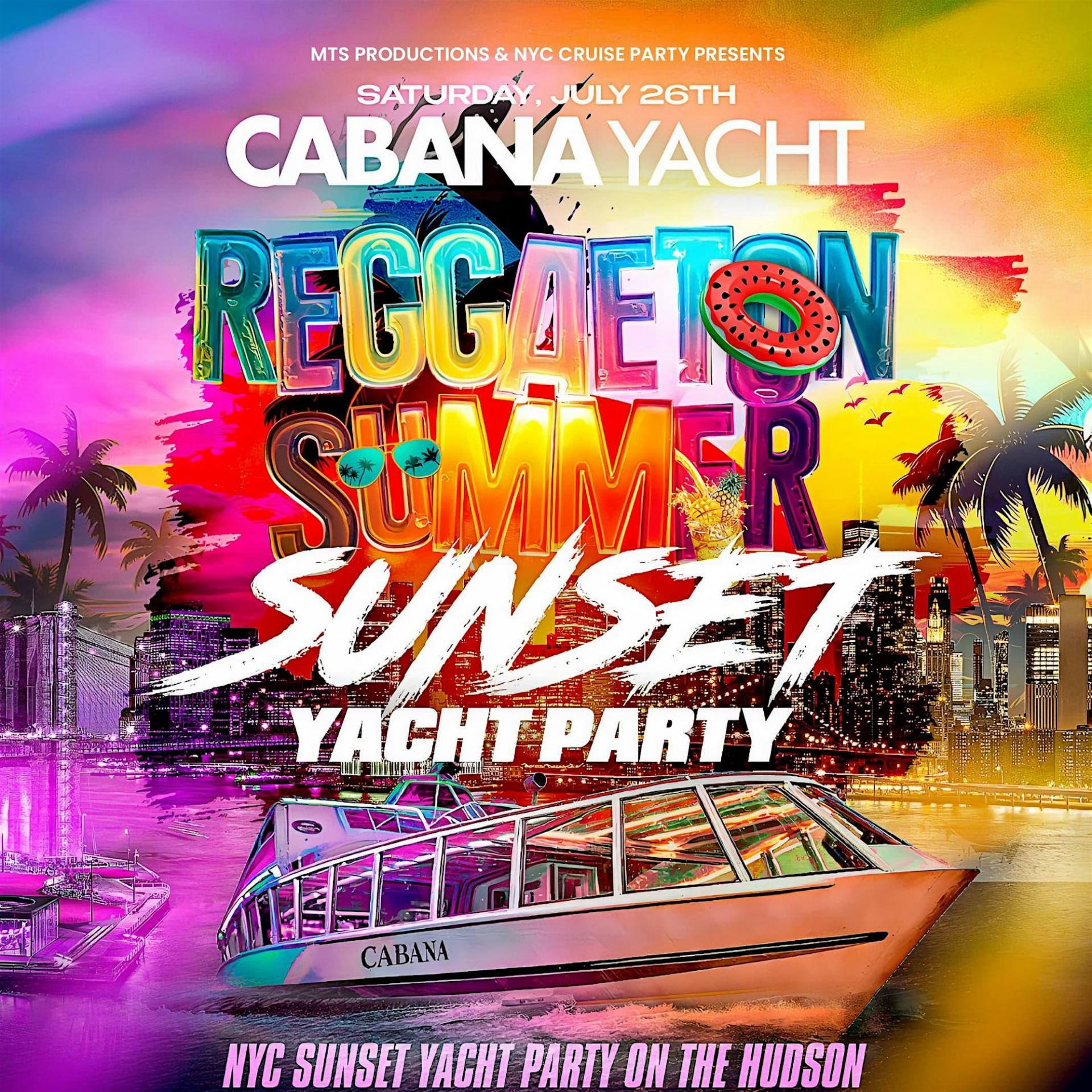 NYC Latin & Reggaeton Summer Sunset Yacht Party | Saturday, July 26th