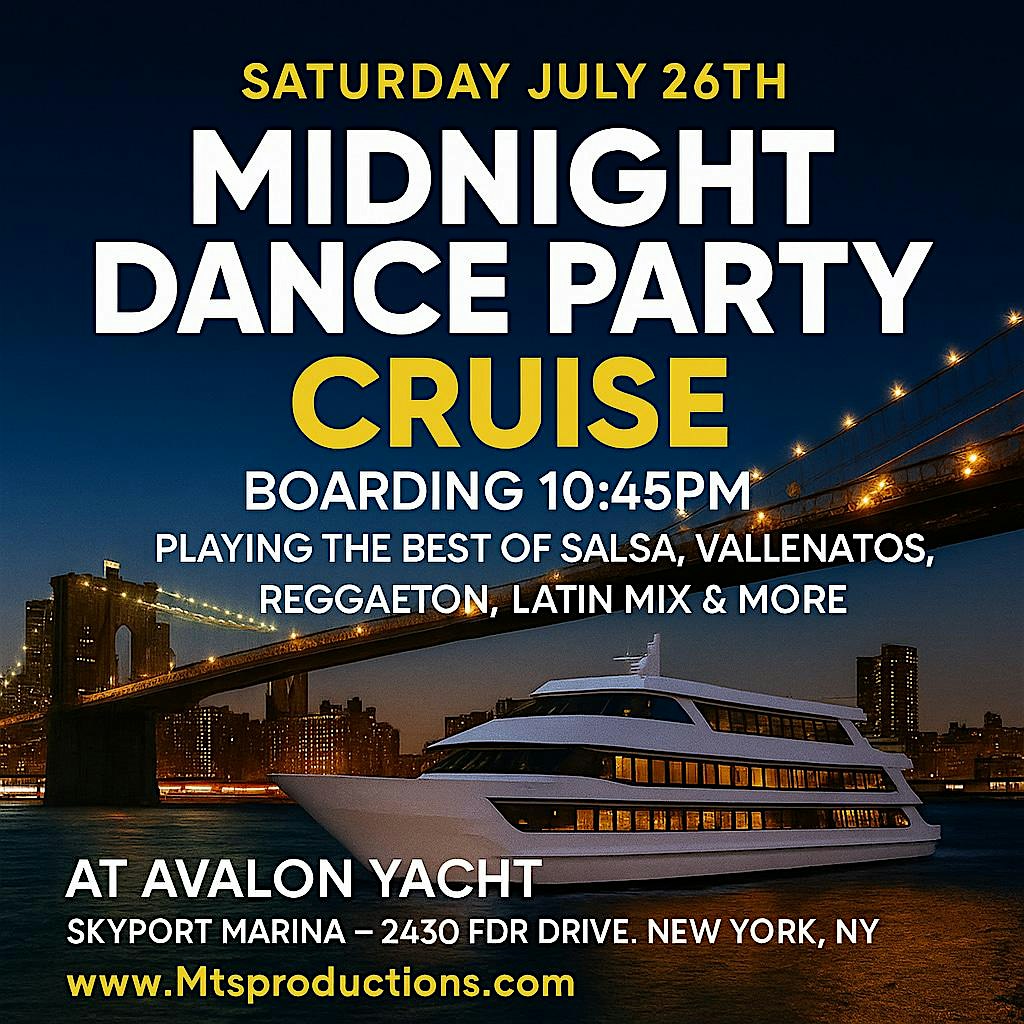 Saturday, July 26th | Midnight Dance Party Cruise at Avalon Yacht NYC