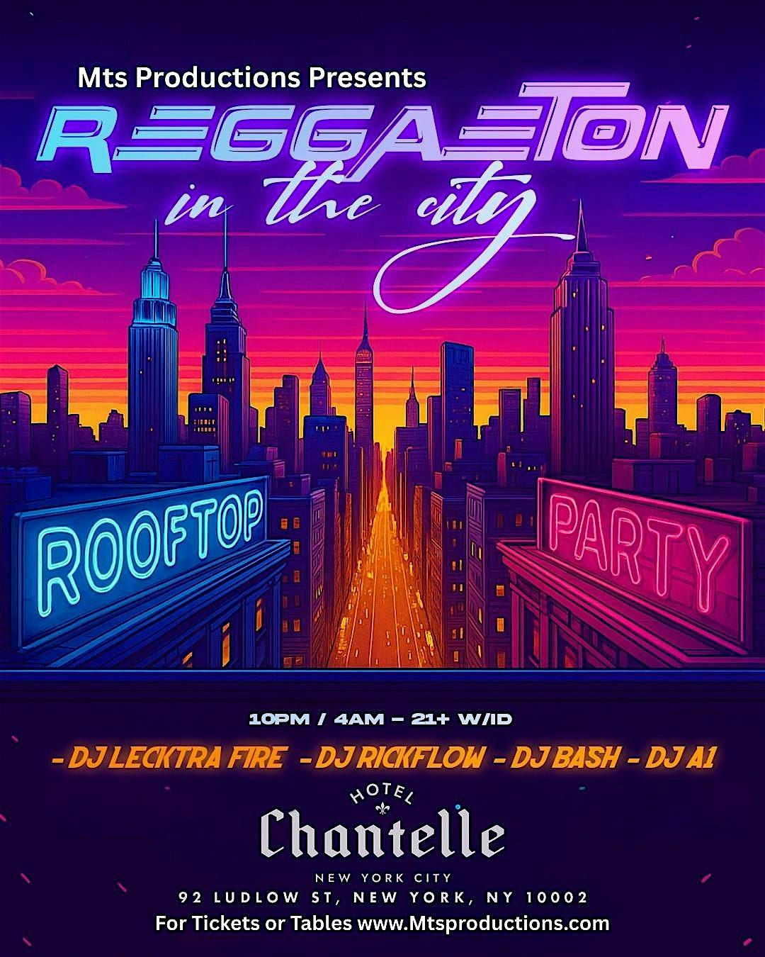 Reggaeton & The City Saturdays at Hotel Chantelle NYC (Rooftop Party)