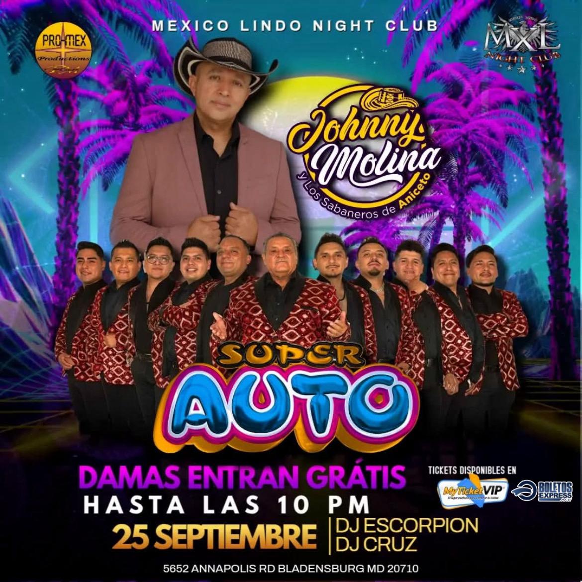 JOHNNY MOLINA Y SUPER AUTO
