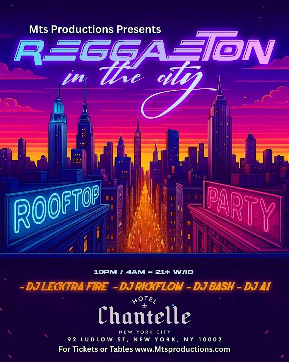 Reggaeton in the City – Rooftop Latin Party at Hotel Chantelle