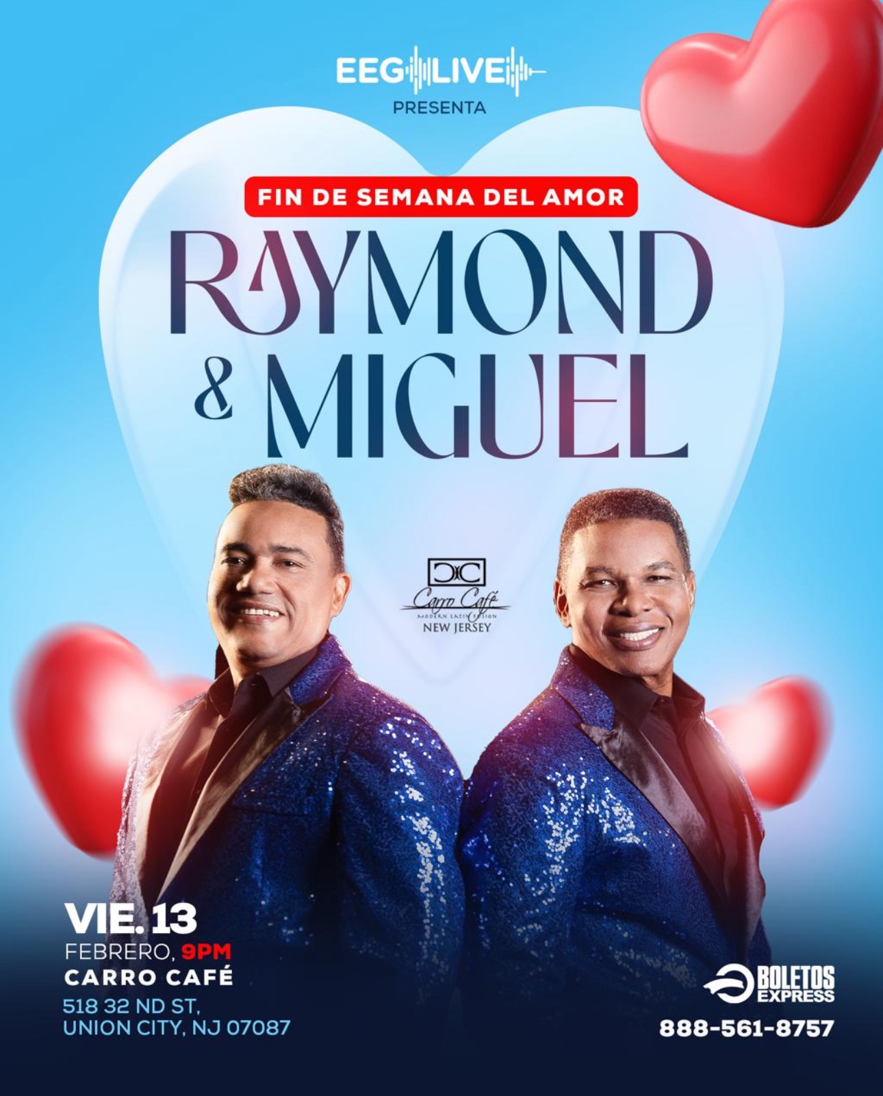 Raymond & Miguel “ Los Reyes Del Humor”