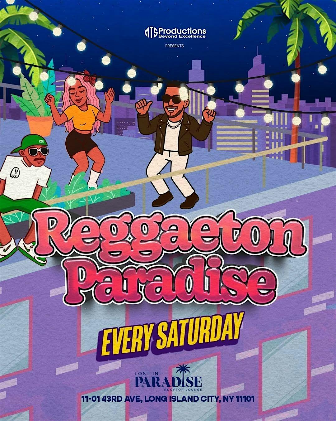 Reggaeton Paradise Rooftop Party – Lost in Paradise, Queens – Feb 7th