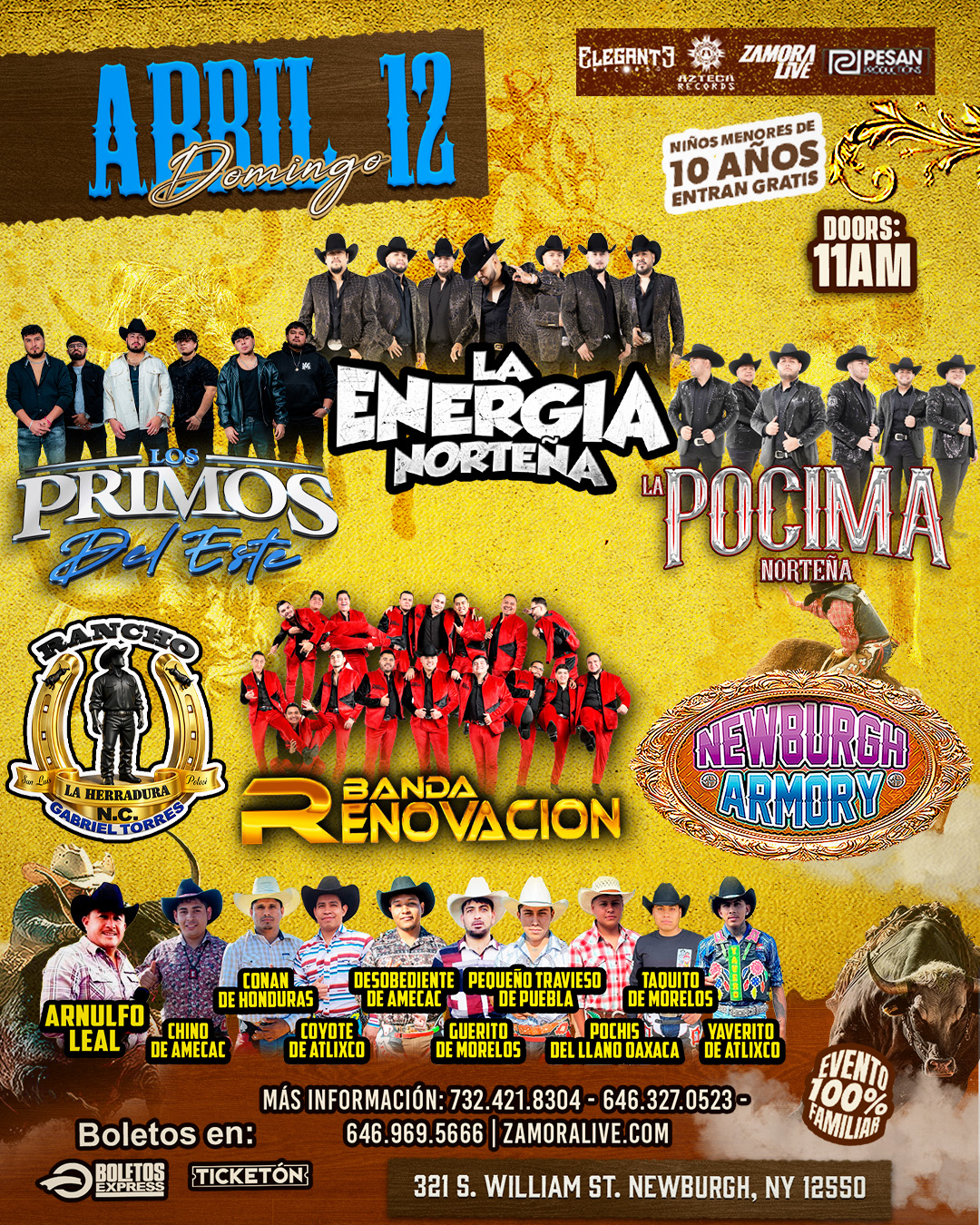 LA ENERGIA NORTEÑA • LOS PRIMOS DEL ESTE •  LA POCIMA NORTEÑA • BANDA RENOVACIÓN