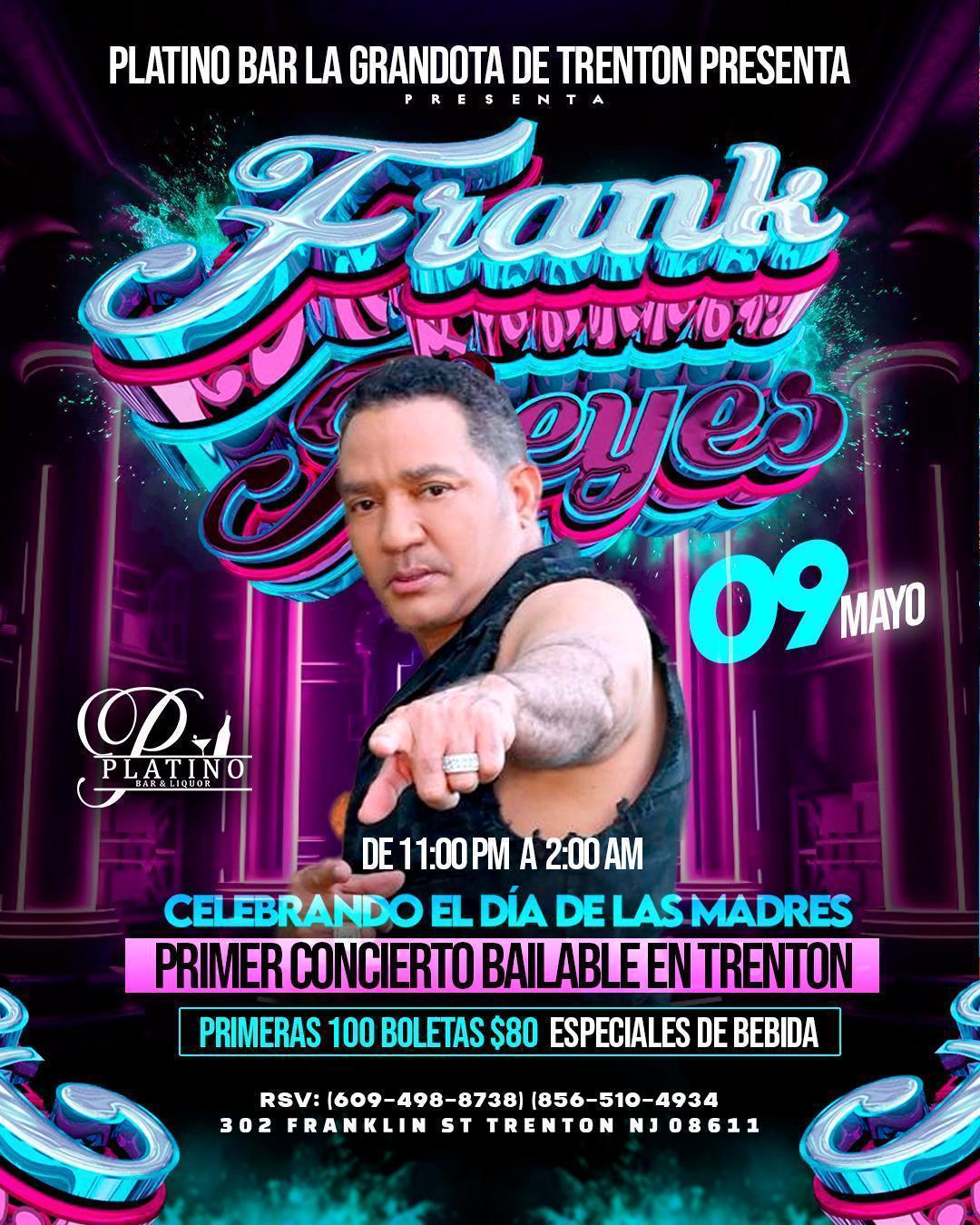 Buy tickets for FRANK REYES FRANK REYES