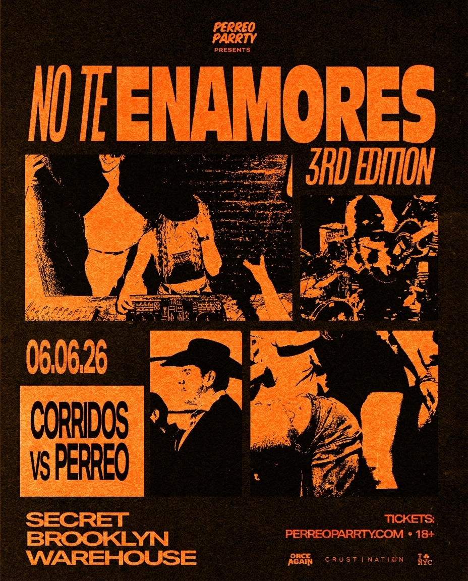 NO TE ENAMORES FEST 3 - Corridos v Reggaeton Brooklyn Warehouse Party, 18+
